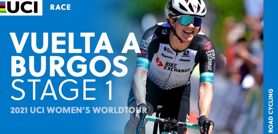 2021 UCI Women's WorldTour – Vuelta a Burgos  - Stage 1