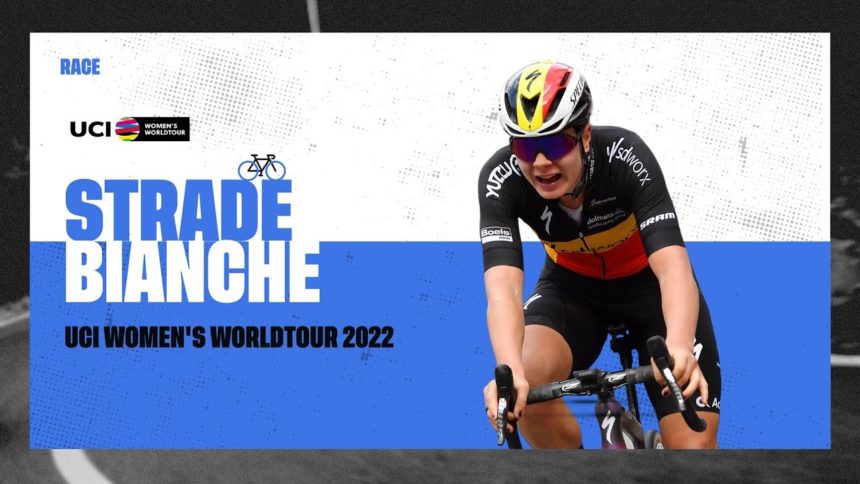 2022 UCI Women's WorldTour – Eolo Strade Bianche Women Elite 2022 UCI Women's WorldTour – Eolo Strade Bianche Women Elite
