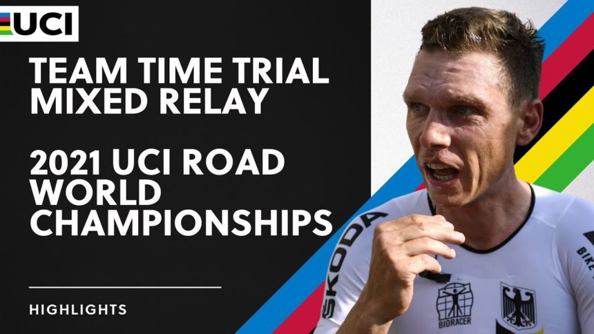 Team Time Trial Mixed Relay Highlights | 2021 UCI Road World Championships Team Time Trial Mixed Relay Highlights | 2021 UCI Road World Championships