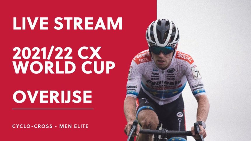🔴 LIVE | 2021/22 UCI Cyclo-cross World Cup – Overijse 🔴 LIVE | 2021/22 UCI Cyclo-cross World Cup – Overijse
