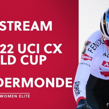 🔴 LIVE ​- Women Elite | Dendermonde (BEL) — 2021/22 UCI CX World Cup