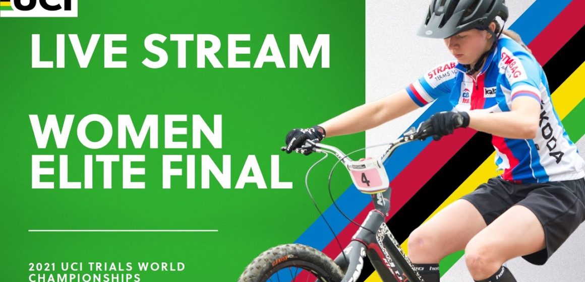 LIVE | Women Elite Final - 2021 UCI Trials World Championships