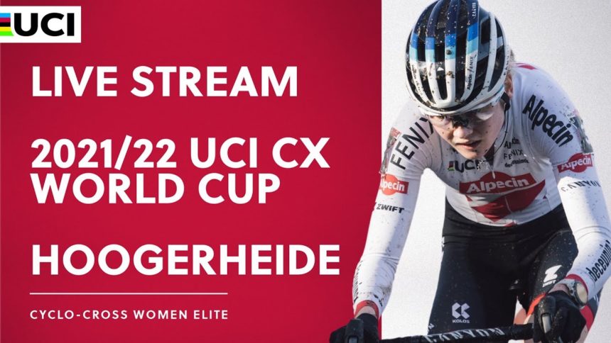 🔴 LIVE - Women Elite | Hoogerheide (NED) - 2021/22 UCI CX World Cup 🔴 LIVE — Women Elite | Hoogerheide (NED) — 2021/22 UCI CX World Cup