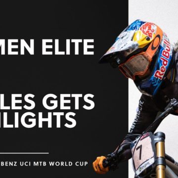 Round 4 - Women Elite DHI Les Gets Highlights | 2021 Mercedes-Benz UCI MTB World Cup