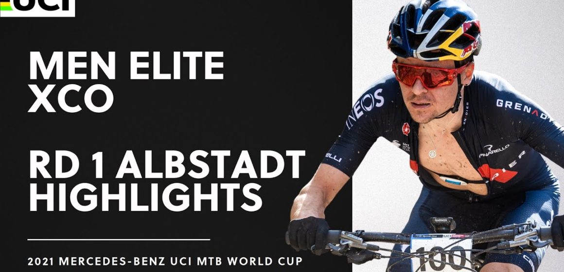 Round 1 - Men Elite XCO Albstadt Highlights | 2021 Mercedes-Benz UCI MTB World Cup