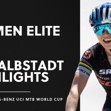 Round 1 - Women Elite XCO Albstadt Highlights | 2021 Mercedes-Benz UCI MTB World Cup