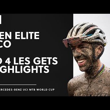 Round 4 - Men Elite XCO Les Gets Highlights | 2021 Mercedes-Benz UCI MTB World Cup Round 4 - Men Elite XCO Les Gets Highlights | 2021 Mercedes-Benz UCI MTB World Cup