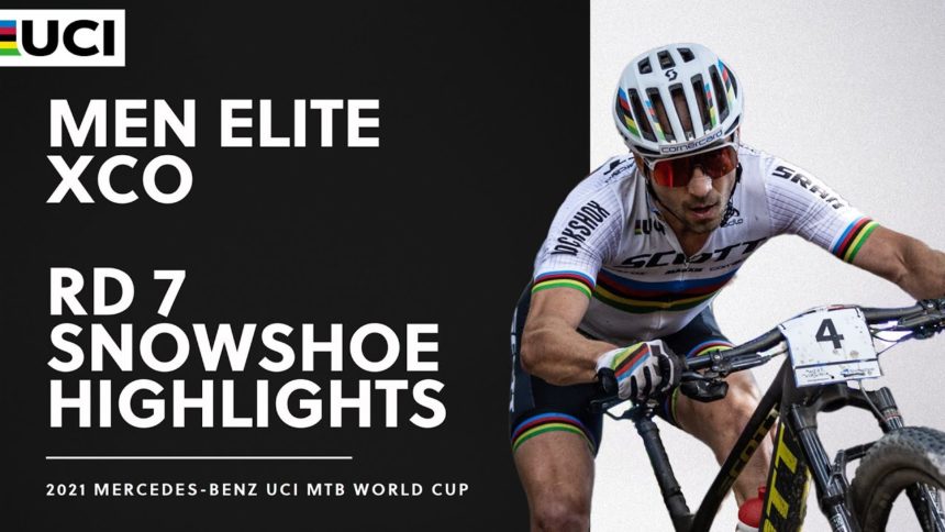 Round 7 - Men Elite XCO Snowshoe Highlights | 2021 Mercedes-Benz UCI MTB World Cup Round 7 - Men Elite XCO Snowshoe Highlights | 2021 Mercedes-Benz UCI MTB World Cup