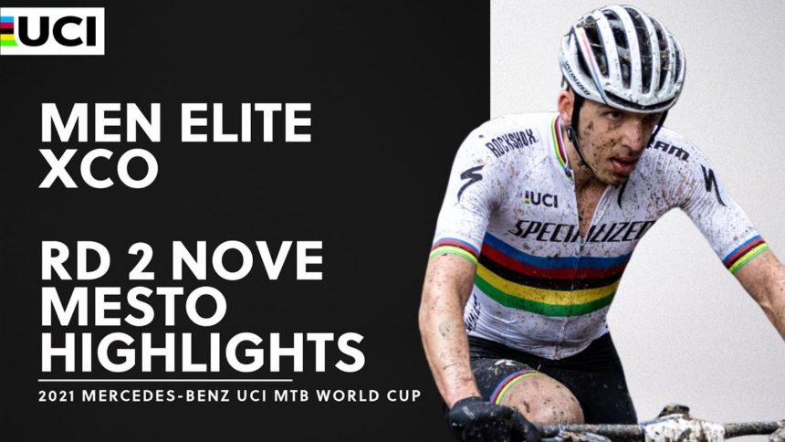 Round 2 - Men Elite XCO Nove Mesto Highlights | 2021 Mercedes-Benz UCI MTB World Cup Round 2 - Men Elite XCO Nove Mesto Highlights | 2021 Mercedes-Benz UCI MTB World Cup