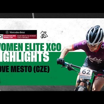 Round 4 - Women Elite XCO Nove Mesto Highlights | 2022 Mercedes-Benz UCI MTB World Cup