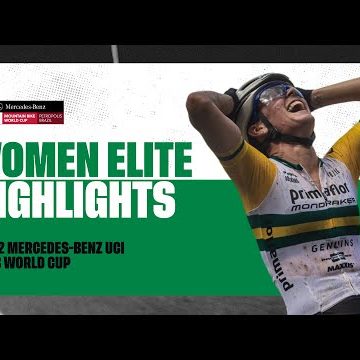 Round 2 - Women Elite XCO Petropolis Highlights | 2022 Mercedes-Benz UCI MTB World Cup