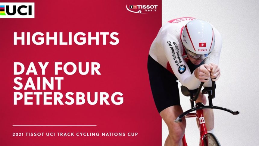 Day Four - Saint Petersburg (RUS) Highlights | 2021 Tissot UCI Track Cycling Nations Cup Day Four - Saint Petersburg (RUS) Highlights | 2021 Tissot UCI Track Cycling Nations Cup