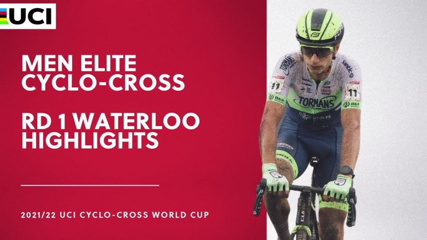 Round 1 Men Elite Highlights | 2021/22 UCI CX World Cup Waterloo Round 1 Men Elite Highlights | 2021/22 UCI CX World Cup Waterloo