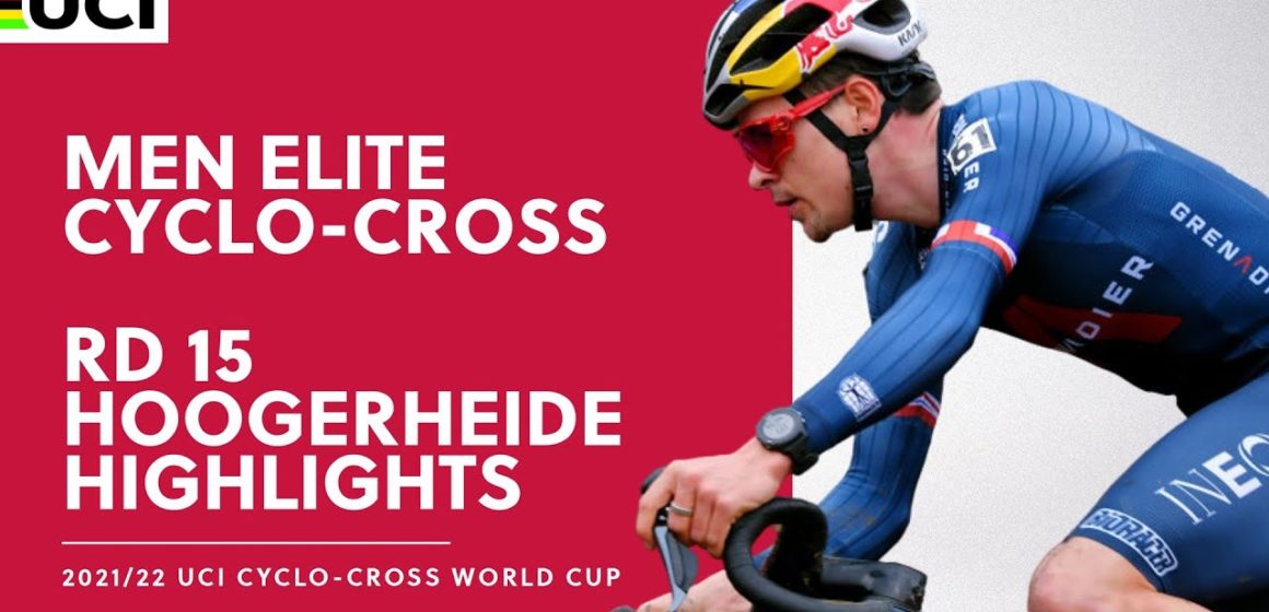 Round 15 - Men Elite Highlights | 2021/22 UCI CX World Cup - Hoogerheide