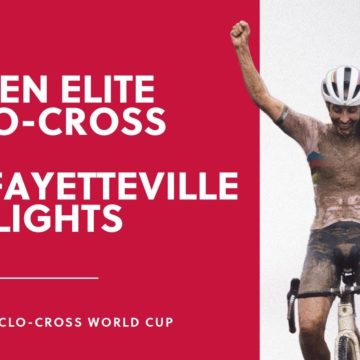 Round 2 Women Elite Highlights | 2021/22 UCI CX World Cup - Fayetteville Round 2 Women Elite Highlights | 2021/22 UCI CX World Cup - Fayetteville