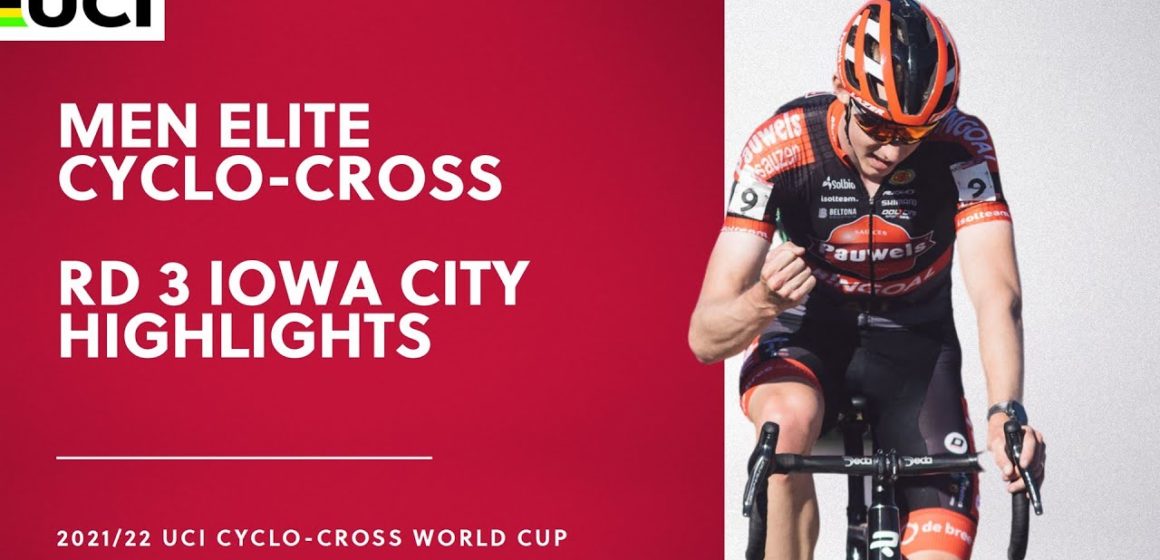 Round 3 - Men Elite Highlights | 2021/22 UCI CX World Cup - Iowa City