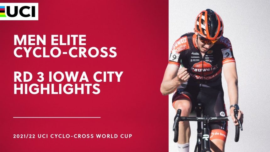 Round 3 - Men Elite Highlights | 2021/22 UCI CX World Cup - Iowa City Round 3 - Men Elite Highlights | 2021/22 UCI CX World Cup - Iowa City