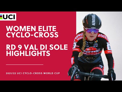 Round 9 - Women Elite Highlights | 2021/22 UCI CX World Cup - Val di Sole