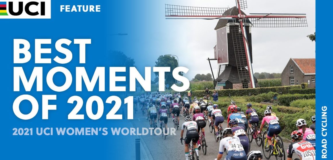 UCIWWT 2021 Feature: Best Moments of 2021