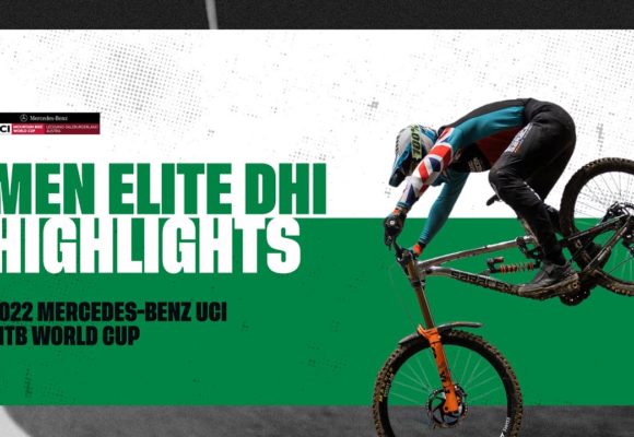 Round 6 - Men Elite DHI Leogang Highlights | 2022 Mercedes-Benz UCI MTB World Cup