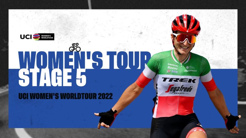 2022 UCI Women's WorldTour - Women's Tour - Stage 5 2022 UCI Women's WorldTour - Women's Tour - Stage 5