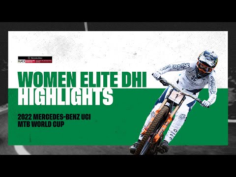 Round 6 - Women Elite DHI Leogang Highlights | 2022 Mercedes-Benz UCI MTB World Cup