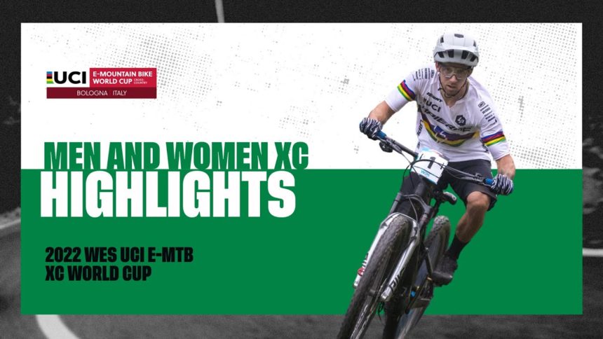 Round 2 - Bologna Highlights | 2022 WES UCI E-MTB XC World Cup Round 2 - Bologna Highlights | 2022 WES UCI E-MTB XC World Cup