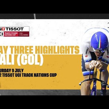 Day Three Highlights | Cali (COL) - 2022 Tissot UCI Track Nations Cup