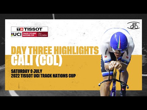 Day Three Highlights | Cali (COL) - 2022 Tissot UCI Track Nations Cup