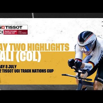 Day Two Highlights | Cali (CAN) - 2022 Tissot UCI Track Nations Cup
