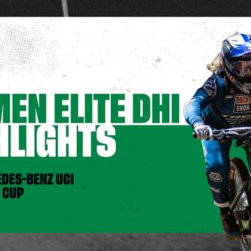 Round 10 - Women Elite DHI Mont-Sainte-Anne Highlights | 2022 Mercedes-Benz UCI MTB World Cup Round 10 - Women Elite DHI Mont-Sainte-Anne Highlights | 2022 Mercedes-Benz UCI MTB World Cup