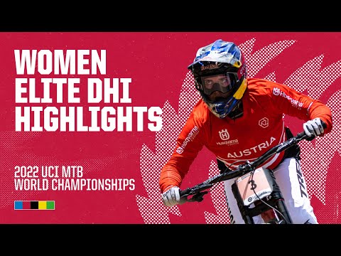 Women Elite DHI Les Gets Highlights | 2022 UCI MTB World Championships