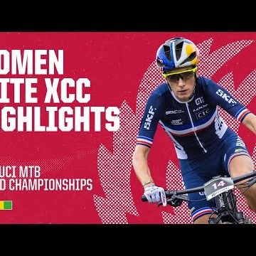 Women Elite XCC Les Gets Highlights | 2022 UCI MTB World Championships