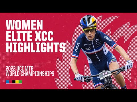 Women Elite XCC Les Gets Highlights | 2022 UCI MTB World Championships