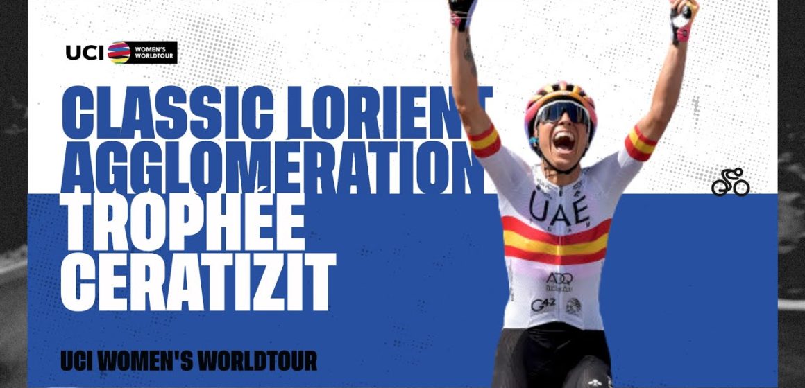 2022 UCIWWT Classic Lorient Agglomeeration Trophee Ceratizit