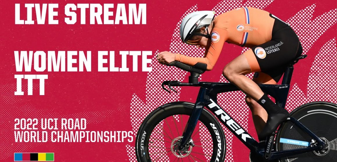 🔴 LIVE | Women Elite ITT — 2022 UCI Road World Championships — Wollongong (AUS)