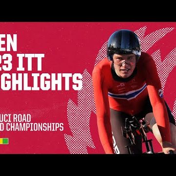 Men U23 ITT Highlights | 2022 UCI Road World Championships Men U23 ITT Highlights | 2022 UCI Road World Championships