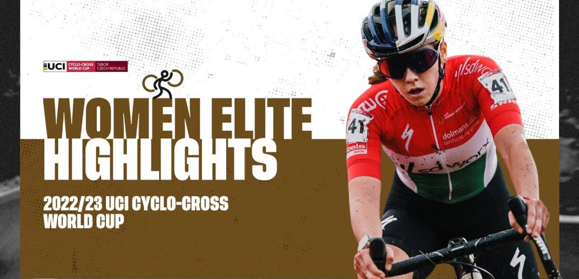 Women Elite Highlights | RD 3 Tabor (CZE) - 2022/23 UCI CX World Cup