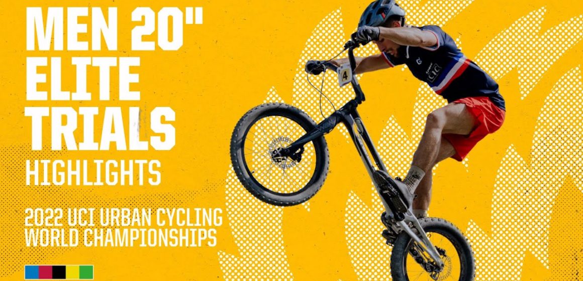 Men Elite 20" Trials Finals | 2022 UCI Urban Cycling World Championships