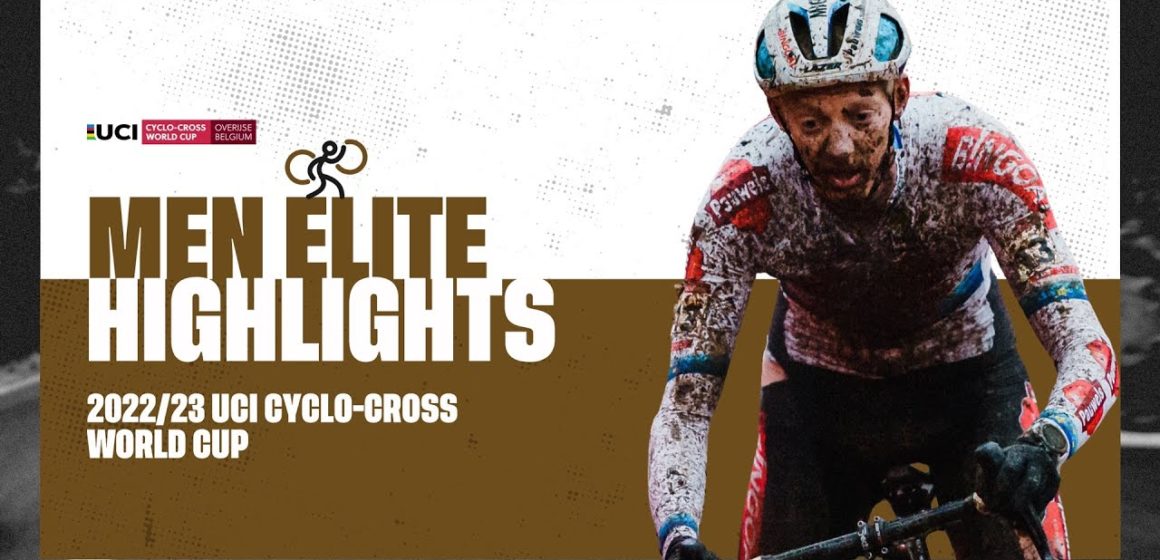 Men Elite Highlights | RD 6 Overijse (BEL) - 2022/23 UCI CX World Cup
