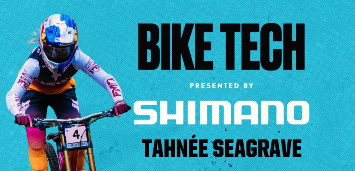 Tahnée Seagrave Bike Tech with Shimano