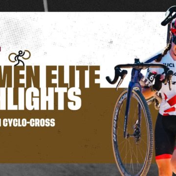 Women Elite Highlights | RD 13 Benidorm (ESP) - 2022/23 UCI CX World Cup