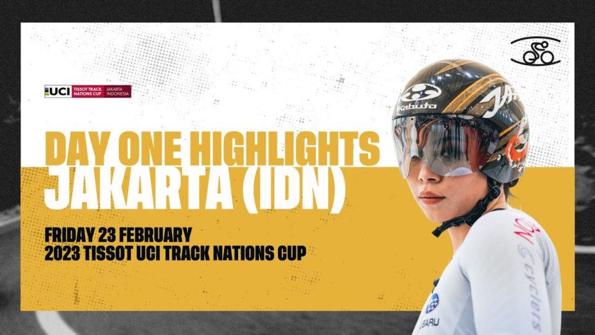 Day One Highlights | Jakarta (IDN) - 2023 Tissot UCI Track Nations Cup