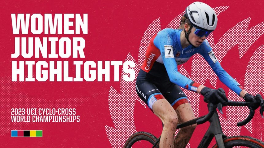 Women Junior Highlights | 2023 UCI Cyclo-cross World Championships