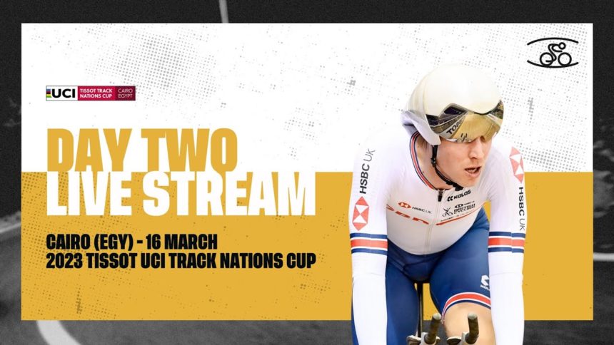 Day two – Cairo (EGY) | 2023 Tissot UCI Track Cycling Nations Cup