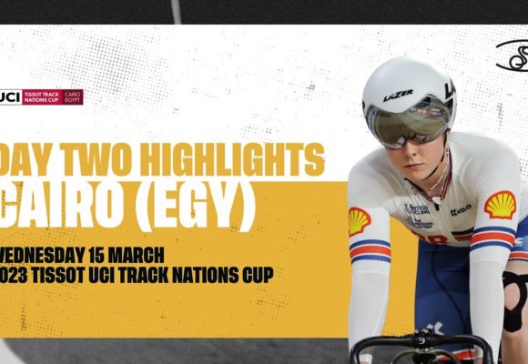 Day Two Highlights | Cairo (EGY) - 2023 Tissot UCI Track Nations Cup
