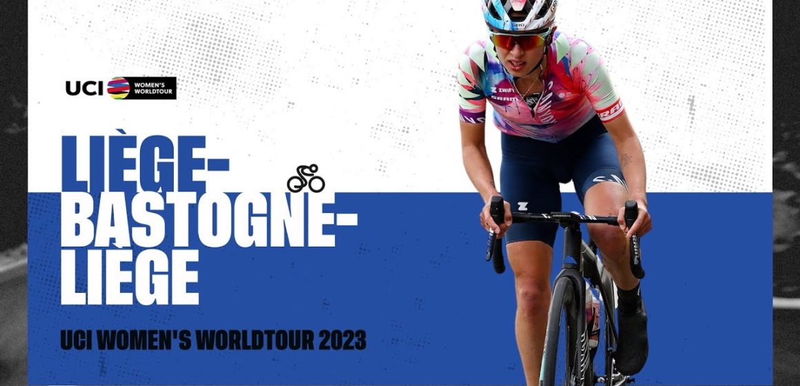 2023 UCIWWT Liège Bastogne Liège Femmes