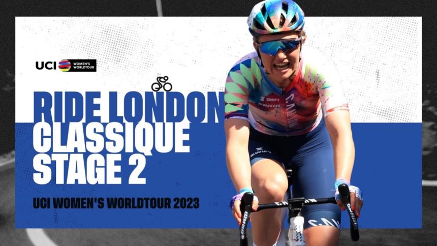 2023 UCIWWT Ride London Classique - Stage 2