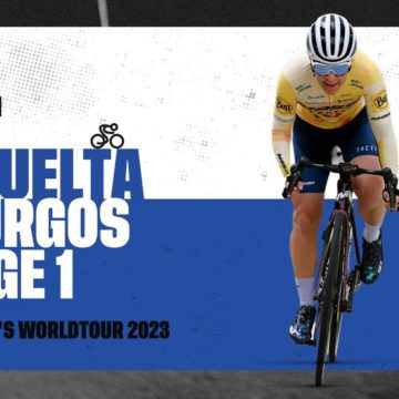2023 UCIWWT Vuelta a Burgos Feminas - Stage 1